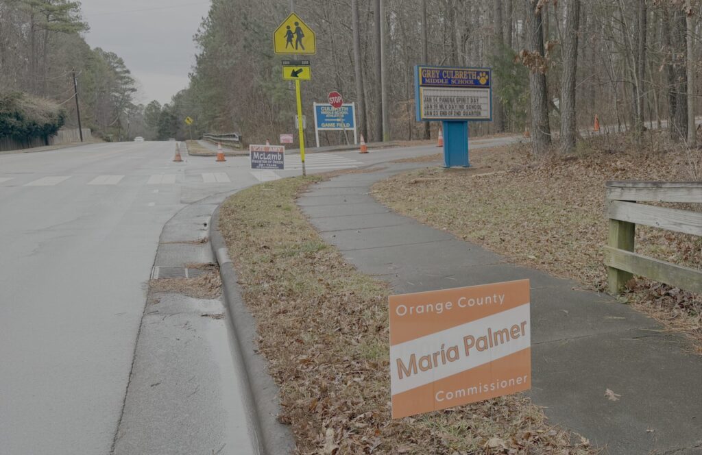 María's campaign sign near Culbreth Middle School
